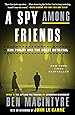 A Spy Among Friends: Kim Philby and the Great Betrayal