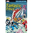 Fantastic Four Epic Collection: The Dream Is Dead (Fantastic Four (1961-1996))