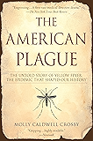 The American Plague