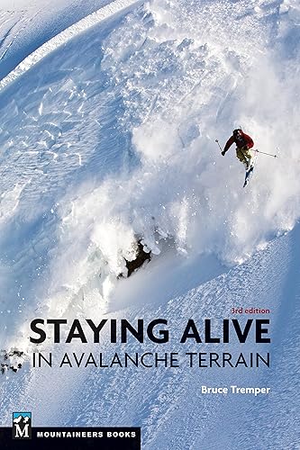 Download Staying Alive in Avalanche Terrain PDF