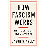 How Fascism Works: The Politics of Us and Them