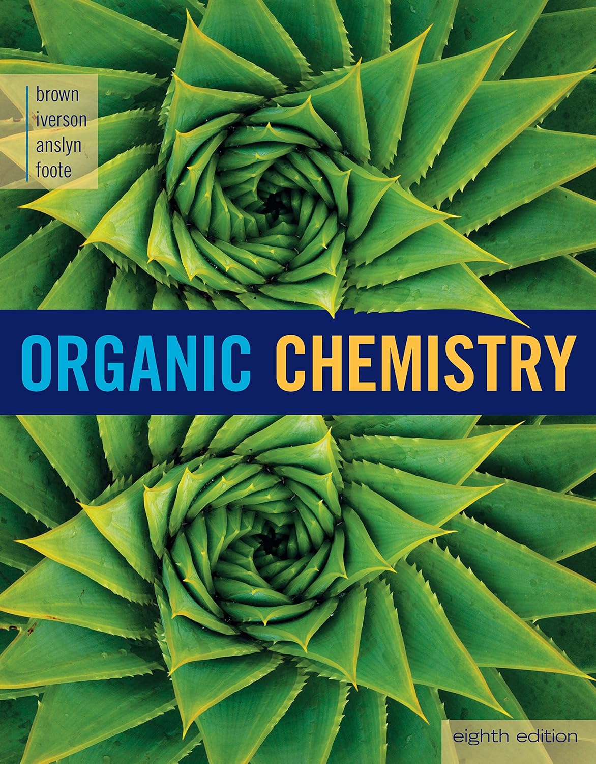 Amazon.com: Student Solutions Manual eBook for Brown/Iverson/Anslyn/Foote's Organic  Chemistry, 8th Edition , 4 terms (24 months [Online Code]: Software