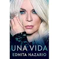 Una Vida (Celebra) (Spanish Edition) book cover
