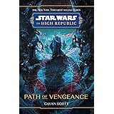 Star Wars: The High Republic: Path of Vengeance