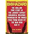 Biohazard: The Chilling True Story of the Largest Covert Biological Weapons Program in the World--Told from Inside by the Man
