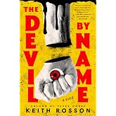The Devil by Name: A Novel (Fever House Duology)