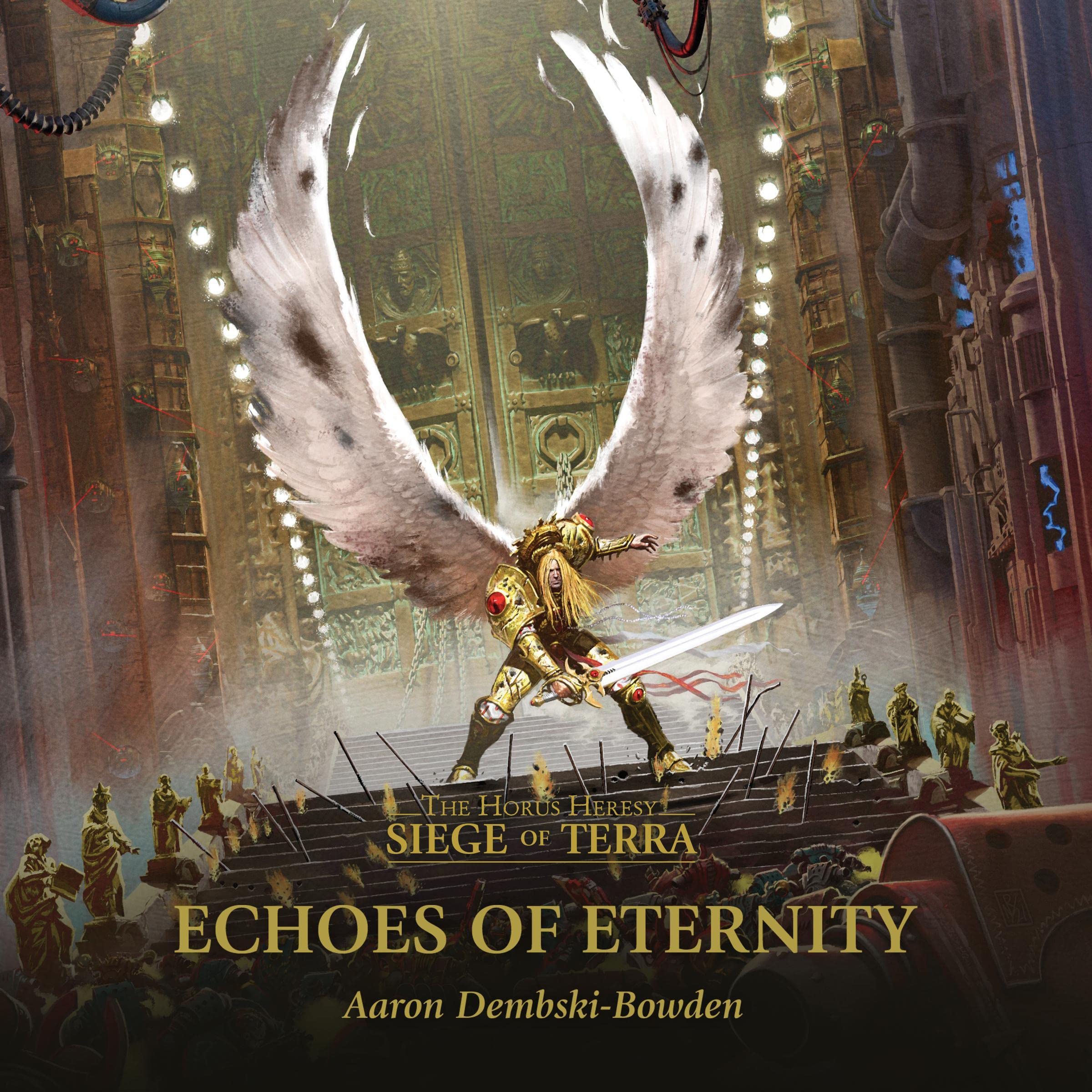 Echoes of Eternity: The Horus Heresy: Siege of Terra, Book 7 Image