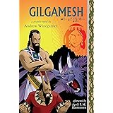 Gilgamesh: A Graphic Novel
