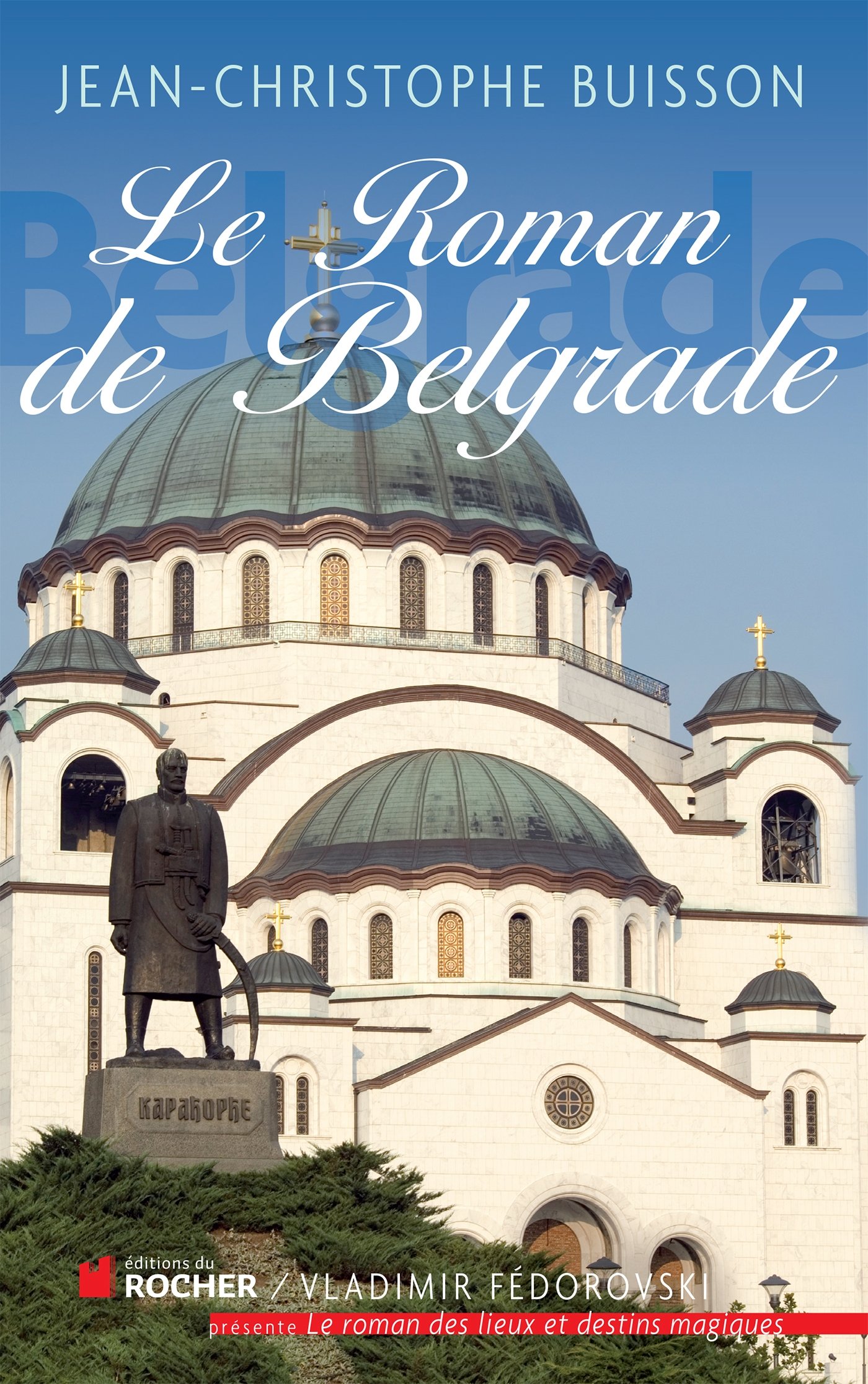 couverture de : Le Roman de Belgrade