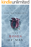 The Roses of May (The Collector Trilogy Book 2)