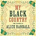 My Black Country: The Songs of Alice Randall