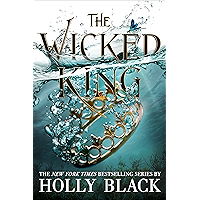 The Wicked King (The Folk of the Air Book 2) book cover