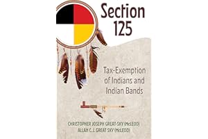 Section 125: Tax-Exemption of Indians and Indian Bands