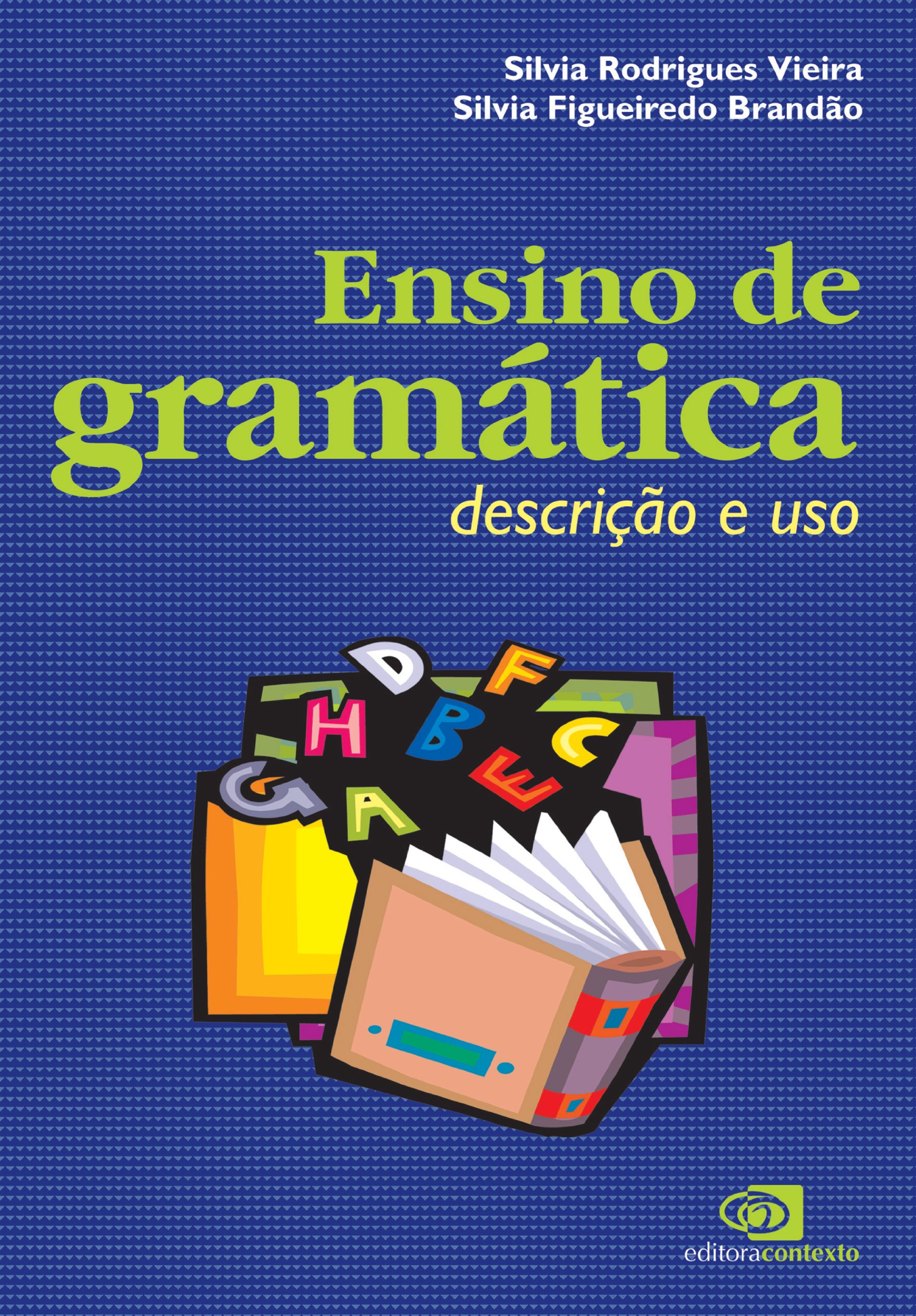 Gramática Texto Reflexão E Uso - RETOEDU