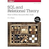 SQL and Relational Theory: How to Write Accurate SQL Code