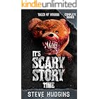 It's Scary Story Time Complete Series (Tales of Horror)