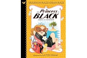 The Princess in Black Takes a Vacation