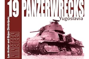 Panzerwrecks 19: Yugoslavia