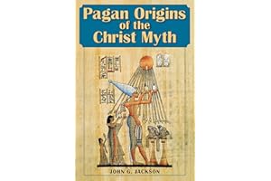 Pagan Origins of the Christ Myth