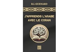 J'apprends l'arabe avec le coran (French Edition)