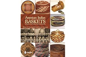 American Indian Baskets: Building and Caring for a Collection