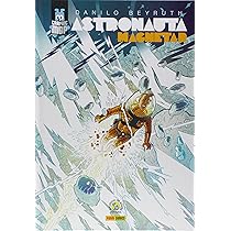 Astronauta Magnetar漫画 Livro Astronauta: Magnetar (graphic Msp Vol. 1) - Danilo Beyruth
