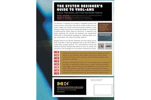 The System Designer's Guide to VHDL-AMS: Analog, Mixed-Signal, and Mixed-Technology Modeling (Volume TBD) (Systems on Silicon, Volume TBD)