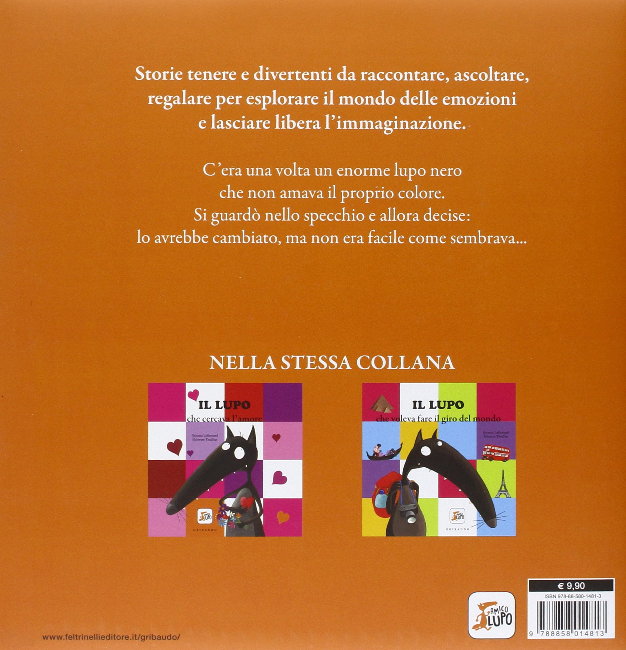Amazon Il lupo che voleva cambiare colore Amico lupo Ediz illustrata Orianne Lallemand éléonore Thuillier Libri