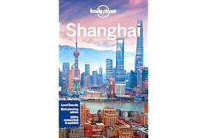 Lonely Planet Shanghai 8 8th Ed.: 8th Edition