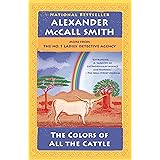The Colors of All the Cattle: No. 1 Ladies' Detective Agency (19) (No. 1 Ladies' Detective Agency Series)