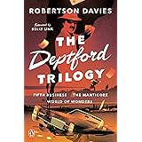 The Deptford Trilogy: Fifth Business; The Manticore; World of Wonders
