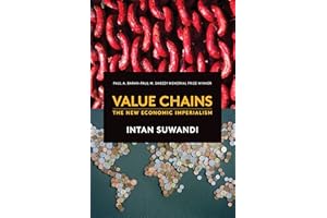 Value Chains: The New Economic Imperialism