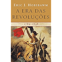 A era das revoluções: 1789-1848 (Portuguese Edition) book cover