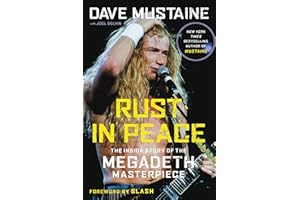 Rust in Peace: The Inside Story of the Megadeth Masterpiece