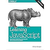 Learning JavaScript: JavaScript Essentials for Modern Application Development
