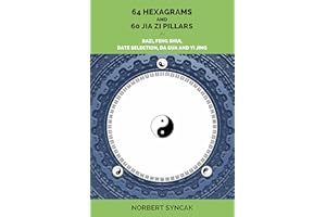 64 hexagrams and 60 Jia Zi pillars for BAZI, Feng Shui, Date selection, Xuan Kong Da Gua and Yi Jing