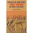 Genetics and the Aryan debate: "Early Indians" Tony Joseph's latest assault, preface by Koenraad Elst