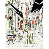 Lonely Planet Eat Italy (Lonely Planet Food)