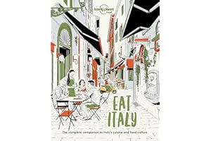 Lonely Planet Eat Italy 1st Ed.