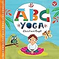 ABC for Me: ABC Yoga: Join us and the animals out in nature and learn some yoga! (Volume 1) (ABC for Me, 1)