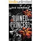 Ruined Princess: A why choose mafia romance (Empire of Carnage)