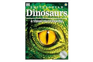 Dinosaurs: A Visual Encyclopedia, 2nd Edition (DK Children's Visual Encyclopedias)