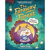 The Faraway Forest: Hester&rsquo;s Big Dream