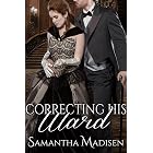 Correcting His Ward