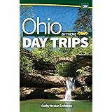 Ohio Day Trips by Theme (Day Trip Series)