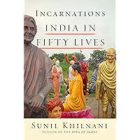 Incarnations: A History of India in Fifty Lives book cover