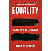 Equality: The History of an Elusive Idea