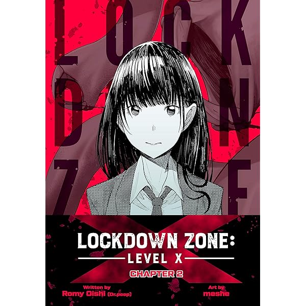 Amazon.com: Lockdown Zone: Level X: Chapter 1 eBook : Romy, Oishi