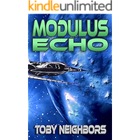 Modulus Echo: Kestrel Class Saga Book 4 book cover