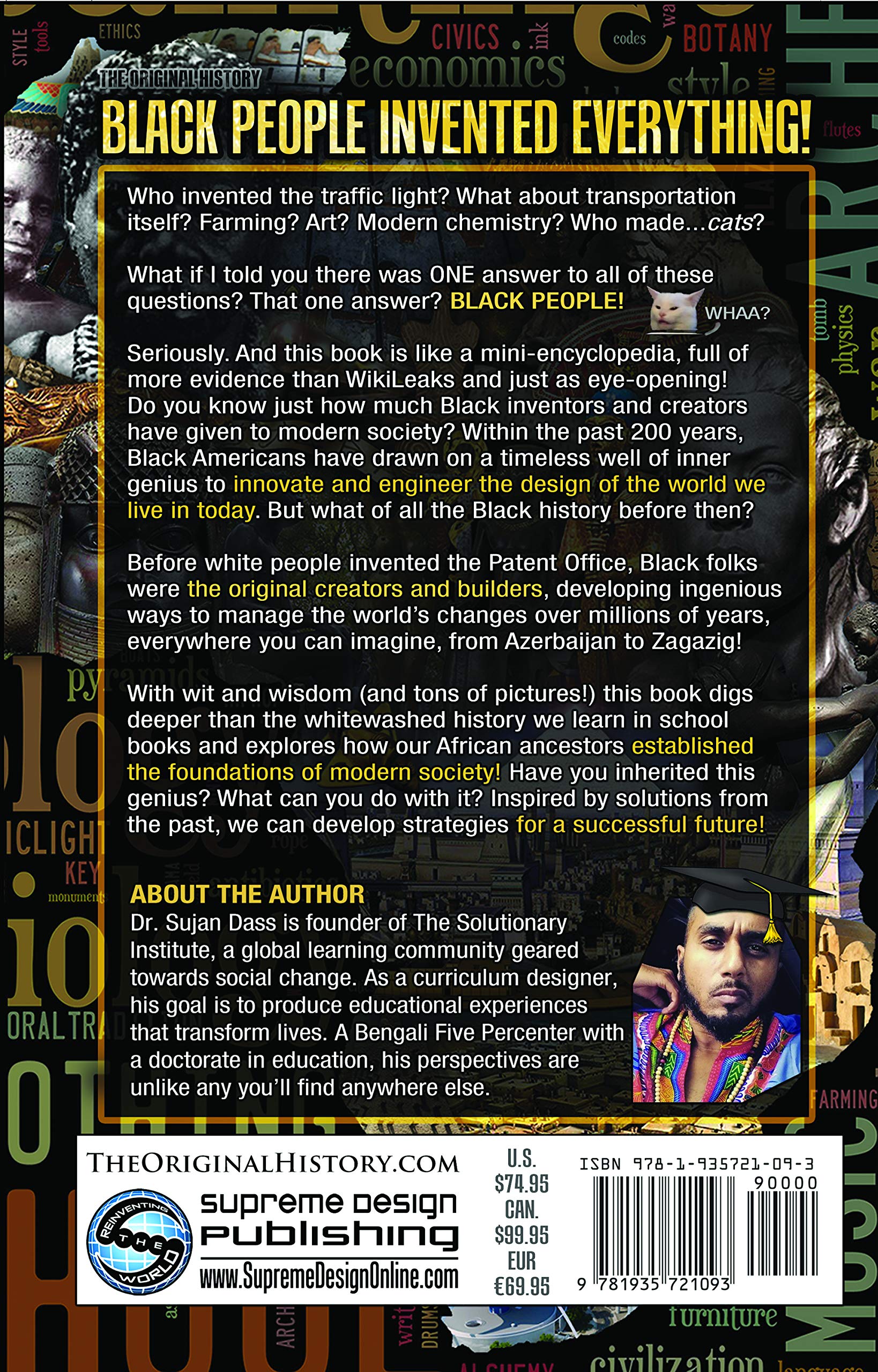 Black People Invented Everything: The Deep History of Indigenous Creativity Black People Invented Everything: The Deep History of Indigenous Creativity Paperback Kindle